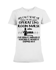 Operating Room Nurse You Cant Scare Me Premium Fit Ladies Tee tile