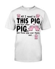 All I Need Is Pig Premium Fit Mens Tee tile