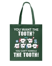 You Can't Handle The Tooth Dental Funny Gift Tote Bag tile