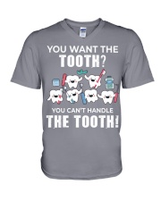 You Can't Handle The Tooth Dental Funny Gift V-Neck T-Shirt tile