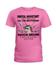 Dental Assistant Multitasking Unicorn Hardworking Ladies T-Shirt tile