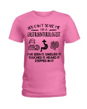 Gastroenterologist You Can't Scare Me Ladies T-Shirt tile