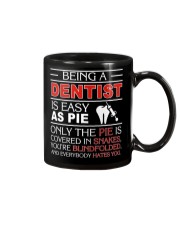 Being A Dentist Is Easy As Pie Mug front