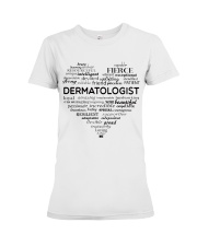 Loving Kind Me Dermatologist Premium Fit Ladies Tee tile