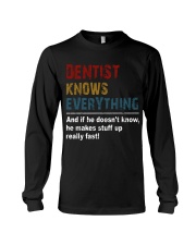 Dentist Knows Everything Long Sleeve Tee tile