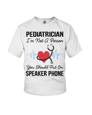 Pediatrician Not A Person Speaker Phone Youth T-Shirt tile