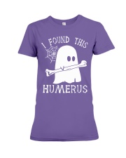 I Found This Humerus Anesthesiologist Premium Fit Ladies Tee tile