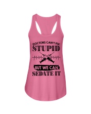 Doctor Can't Fix Stupid But Can Sedate It Ladies Flowy Tank tile