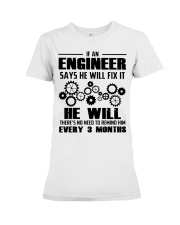 If Engineer Say Fix It He Will Premium Fit Ladies Tee tile