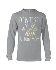 Dentist and Dog Mom Long Sleeve Tee tile