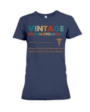Vintage Rheumatologist Knows More Than She Says Premium Fit Ladies Tee thumbnail