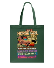 I'm Horse Girl Of Course I'm Crazy Tote Bag tile