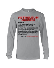 Petroleum Engineer Noun Long Sleeve Tee tile