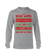 Dear Santa Good Psychiatrist Long Sleeve Tee tile