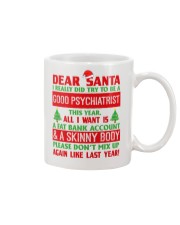 Dear Santa Good Psychiatrist Mug front