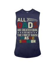 The Finest Dad Raise Plastic Surgeon Sleeveless Tee tile