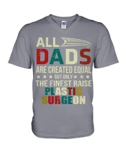 The Finest Dad Raise Plastic Surgeon V-Neck T-Shirt tile