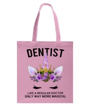 Dentist Like Regular Doctor Unicorn Flower Gift Tote Bag tile
