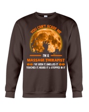 You Can't Scare Me Massage Therapist Crewneck Sweatshirt thumbnail