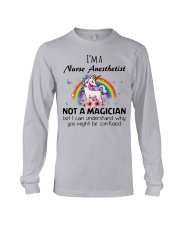 I'm A Nurse Anesthetist Not A Magician Long Sleeve Tee tile