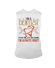 Dentist Always Right Sleeveless Tee tile