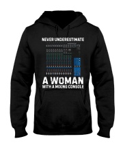 Never Underestimate A Woman With Mixing Console Hooded Sweatshirt thumbnail