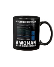 Never Underestimate A Woman With Mixing Console Mug front