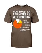 How To Get Engineers Attention Coffee Gift Classic T-Shirt tile