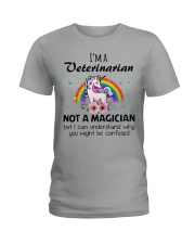 I'm A Veterinarian Not A Magician Ladies T-Shirt tile
