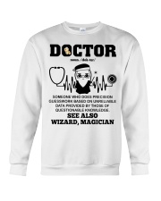 Doctor Noun See Also Wizard Magician Crewneck Sweatshirt thumbnail
