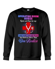 Knows More Than She Says Operating Room Nurse Crewneck Sweatshirt front