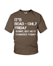 It's Read Only Friday Computer Tech Support Youth T-Shirt tile