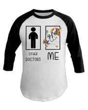 Other Doctors Me Unicorn Dabbing Cooler Doctor Baseball Tee tile