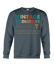 Vintage Podiatrist Knows More Than He Says Crewneck Sweatshirt thumbnail