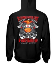 Playing With A Firefighter Hooded Sweatshirt back