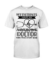 My Patients Have An Awesome Doctor Premium Fit Mens Tee thumbnail