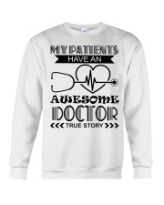 My Patients Have An Awesome Doctor Crewneck Sweatshirt thumbnail