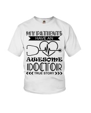 My Patients Have An Awesome Doctor Youth T-Shirt thumbnail