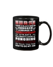 Nurse Black Belt In Sarcasm Mug front