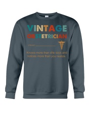 Vintage Obstetrician Knows More Than She Says Crewneck Sweatshirt thumbnail