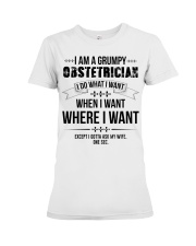 I Am A Grumpy Obstetrician Premium Fit Ladies Tee thumbnail