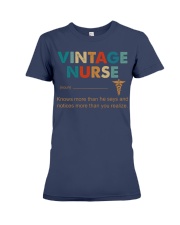 Vintage Nurse Knows More Than He Says Premium Fit Ladies Tee thumbnail