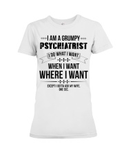 I Am A Grumpy Psychiatrist Premium Fit Ladies Tee thumbnail