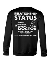 Taken By Super Sexy Doctor Crewneck Sweatshirt thumbnail