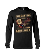 Quarantine and Chill Vinyl Long Sleeve Tee thumbnail