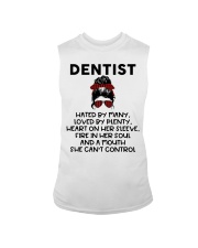 Dentist Hated By Many Sleeveless Tee tile