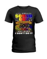 Sound Guy Nobody Notices What I Do Ladies T-Shirt tile