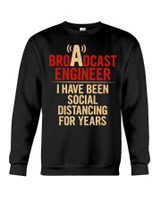 Broadcast Engineer Social Distancing Crewneck Sweatshirt thumbnail