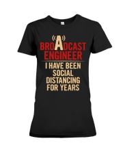 Broadcast Engineer Social Distancing Premium Fit Ladies Tee thumbnail