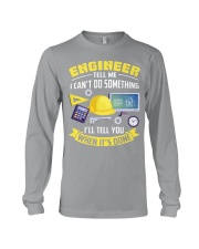Engineer Tell Me Cant Do Something Long Sleeve Tee tile